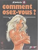 Revue Joker  / Comment osez-vous ? Tome 6