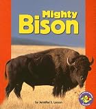 Mighty Bison (Pull Ahead Books)