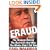 Fraud: The Strategy Behind the Bush Lies and Why the Media Didn't Tell You