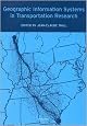 Geographic Information Systems in Transportation Research