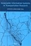 Geographic Information Systems in Transportation Research