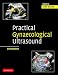 Practical Gynaecological Ultrasound