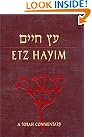 Etz Hayim: Torah...