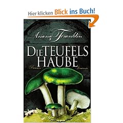Die Teufelshaube. Roman