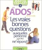 Les ados de 12 à 18 ans