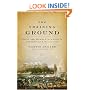 The Training Ground: Grant, Lee, Sherman, and Davis in the Mexican War, 1846-1848