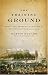 Used : The Training Ground: Grant, Lee, Sherman, and Davis in the Mexican War, 1846-1848