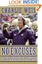 No Excuses: One Man's Incredible Rise Through the NFL to Head Coach of Notre Dame