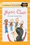 I'm Going to Read (Level 3): Music Class (I'm Going to Read Series)