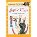 I'm Going to Read (Level 3): Music Class (I'm Going to Read Series)