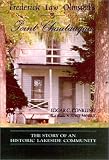 Frederick Law Olmsteds Point Chautauqua: The Story of An Historical Lakeside Community