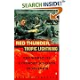 Red Thunder Tropic Lightning: The World of a Combat Division in Vietnam