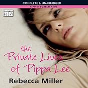 The Private Lives of Pippa Lee | [Rebecca Miller]