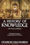 A History of Knowledge: Past, Present, and Future