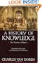 A History of Knowledge: Past, Present, and Future