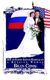 How to Happily Survive Marriage to a Russian Woman