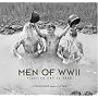 Men of WW II: Fighting Men at Ease