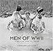 Books : Men of WW II: Fighting Men at Ease