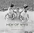 Men of WW II: Fighting Men at Ease