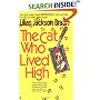 The Cat Who Lived High (Cat Who...)