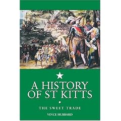 A History of St. Kitts: The Sweet Trade