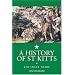 A History of St. Kitts: The Sweet Trade