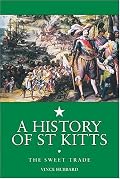 A History of St. Kitts: The Sweet Trade