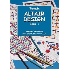 Altair Design: Bk. 1: Special Patterns for Everyone to Colour: Bk. 1