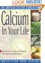 Calcium In Your Life (Nutrition Now Series)