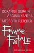 Femme Fatale (Feature Anthology)