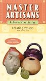 Creating Vessels (Master Artisans: Polymer Clay)