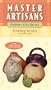 Creating Vessels (Master Artisans: Polymer Clay) [VHS]