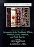 The History of Cartography, Volume 2, Book 3: Cartography in the Traditional African, American, Arctic, Australian, and Pacific Societies (The History of Cartography)