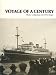 VOYAGE OF A CENTURY: PHOTO COLLECTION OF NYK SHIPS