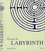 Through the Labyrinth: Designs and Meanings over 5,000 Years (Art & Design)