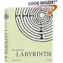 Through the Labyrinth: Designs and Meanings over 5,000 Years (Art & Design)