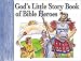 Search : God's Little Story Book of Bible Heroes (God's Little Story Book)