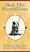 Black Elk's Prayer and Vision
