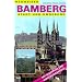 Bamberg. Wegweiser durch Stadt und Umgebung. Mit Stadtplan und Umgebungskarte