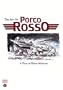 The Art of Porco Rosso (Studio Ghibli Library)