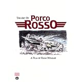 The Art of Porco Rossoby Hayao Miyazaki