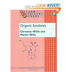 Organic Synthesis (Oxford Chemistry Primers)