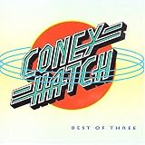 Coney Hatch - Best of Three