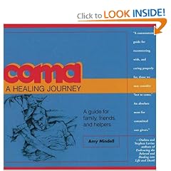 Coma: A Healing Journey