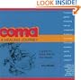 Coma: A Healing Journey