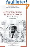 Aux Sources du Fleuve Congocarnets du...