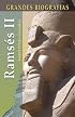 Ramses II (Grandes biografias series)