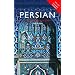 Colloquial Persian: The Complete Course for Beginners (Colloquial Series)