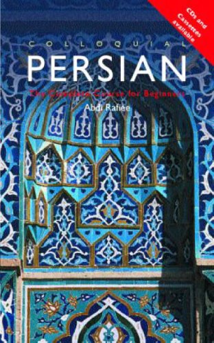Colloquial Persian: The Complete Course for Beginners (Colloquial Series)