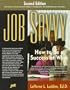 Job Savvy: How to Be a Success at Work